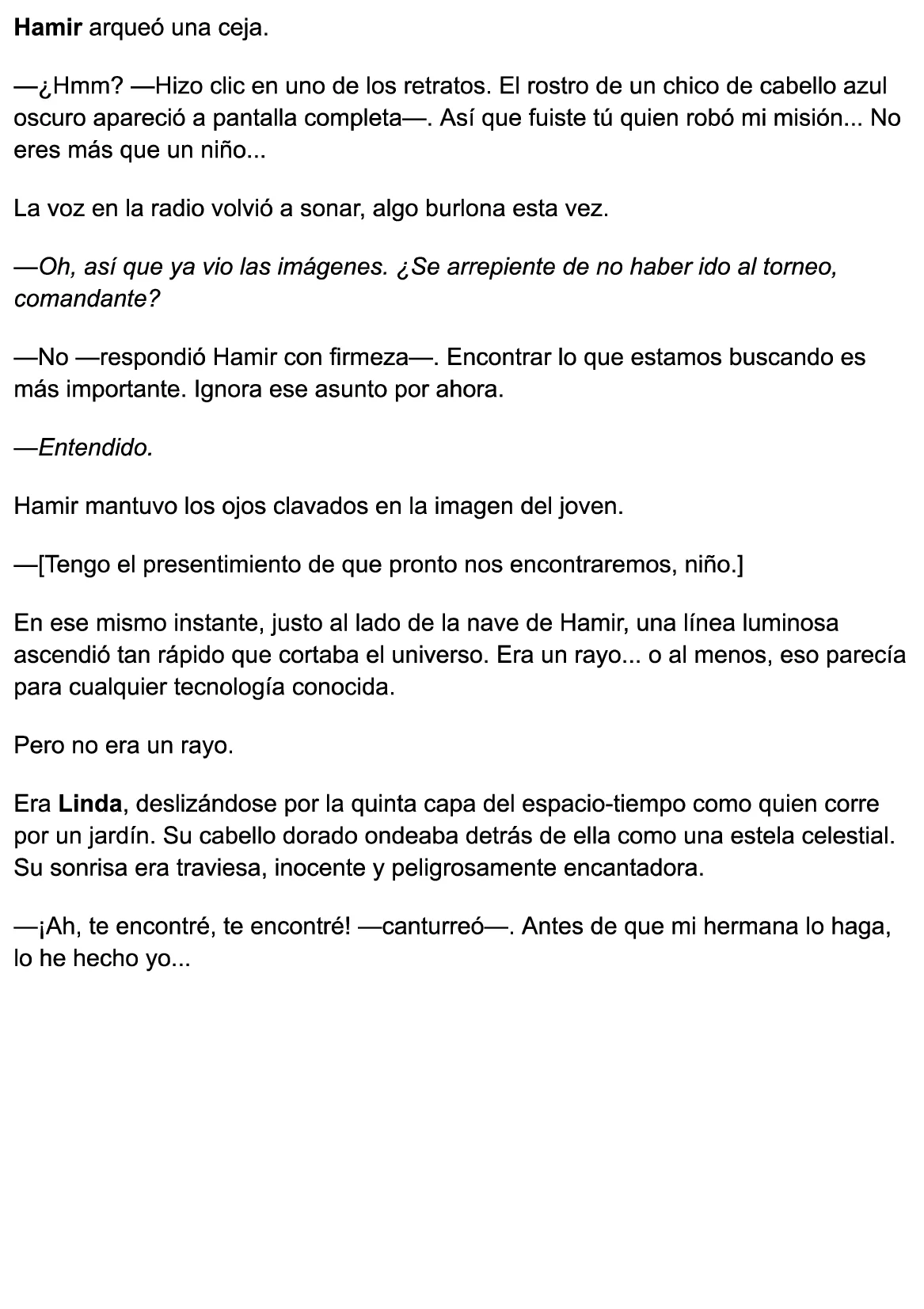 El Alquimista De Fuego Que Enamora A Todas Sin Querer salvara el universo... O algo asi! (Novela) capítulo 15 página 10