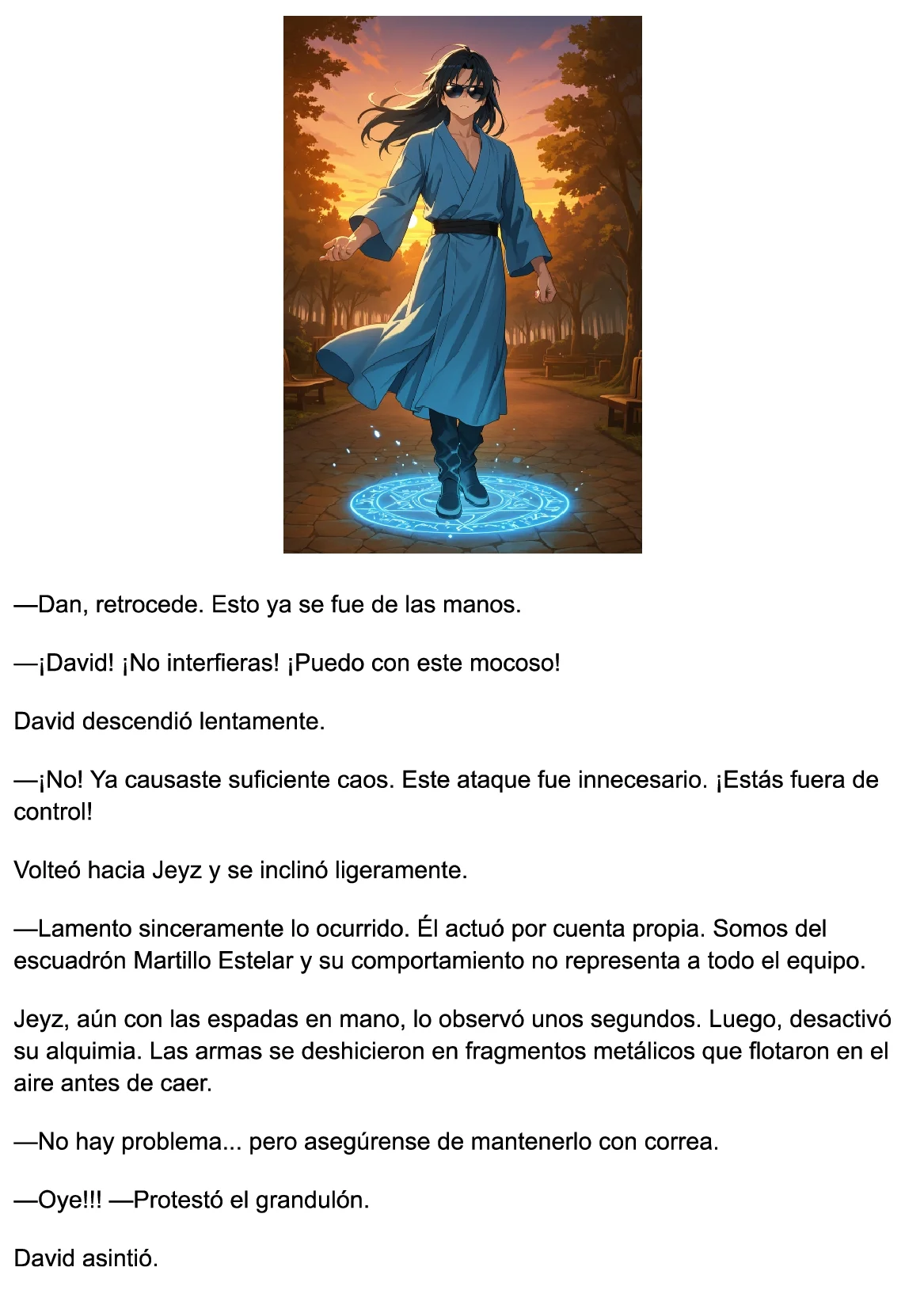 El Alquimista De Fuego Que Enamora A Todas Sin Querer salvara el universo... O algo asi! (Novela) capítulo 16 página 7