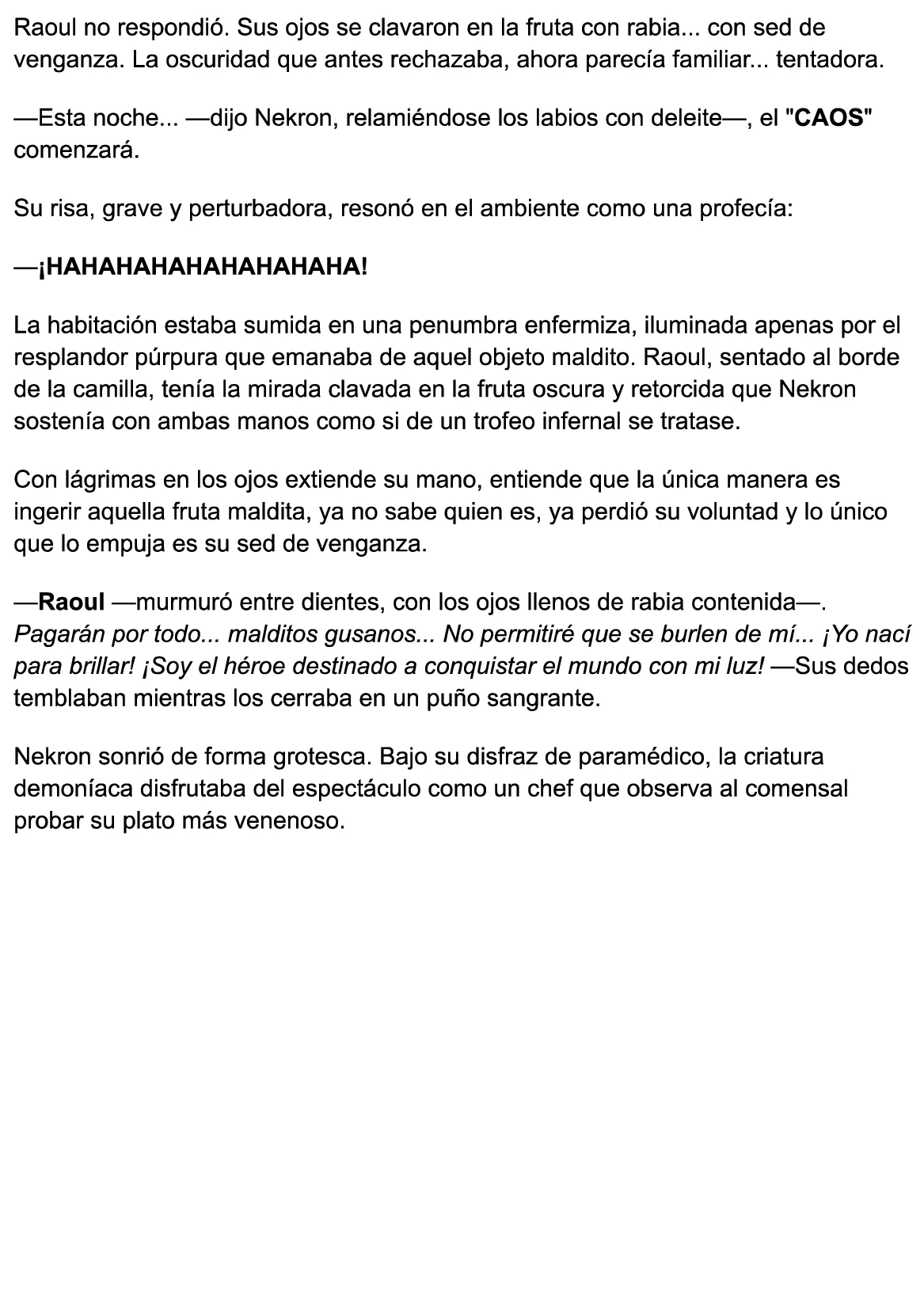 El Alquimista De Fuego Que Enamora A Todas Sin Querer salvara el universo... O algo asi! (Novela) capítulo 16 página 20